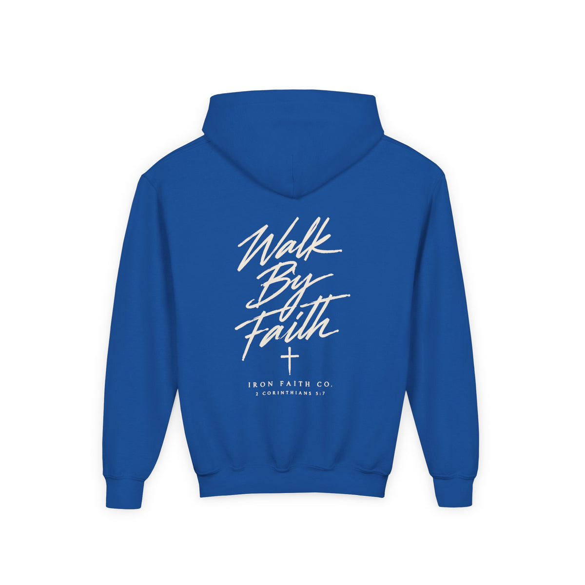 Walk By Faith Youth Hoodie – Back Print