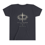 It Is Finished Youth Tee