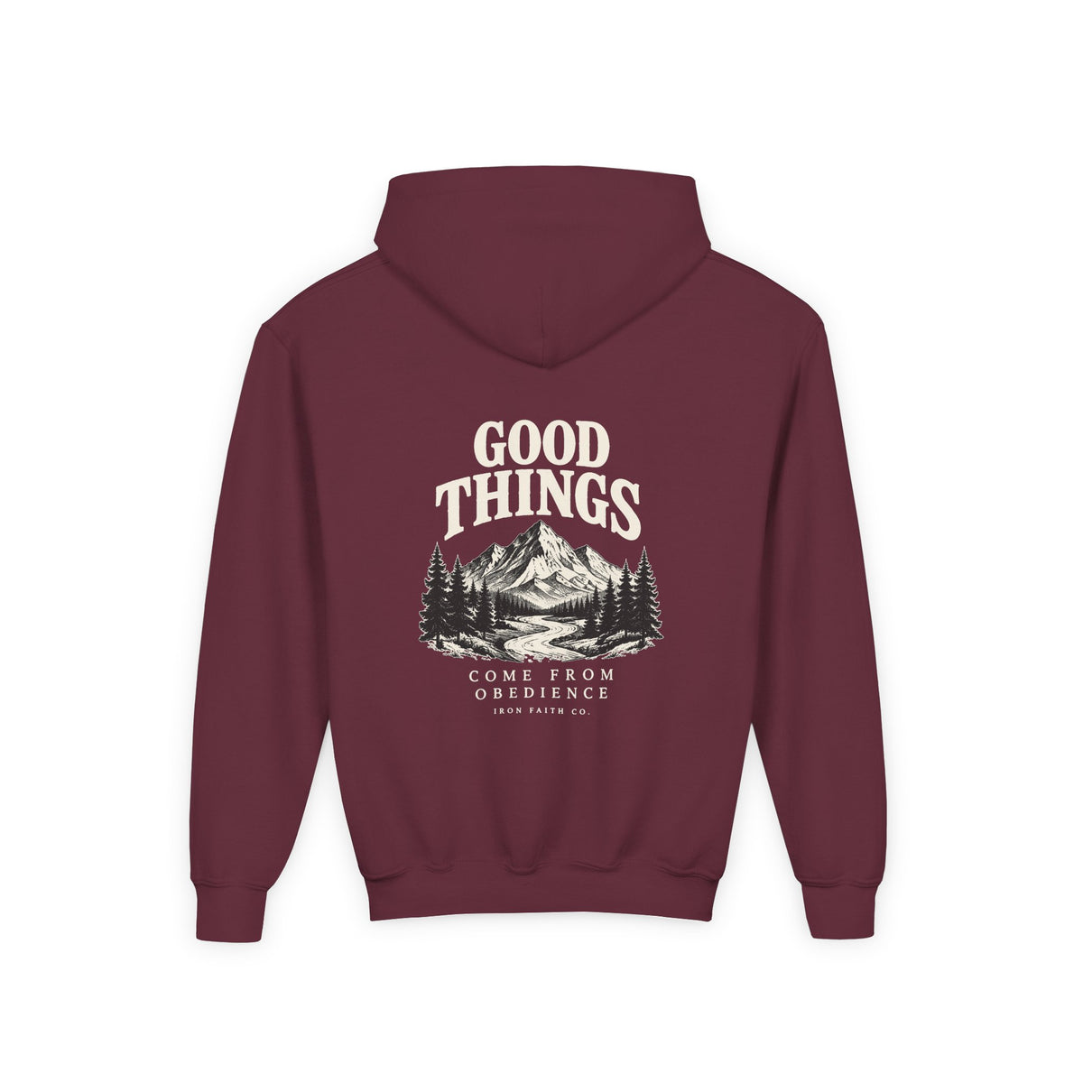 Good Things Come From Obedience Youth Hoodie – Back Print