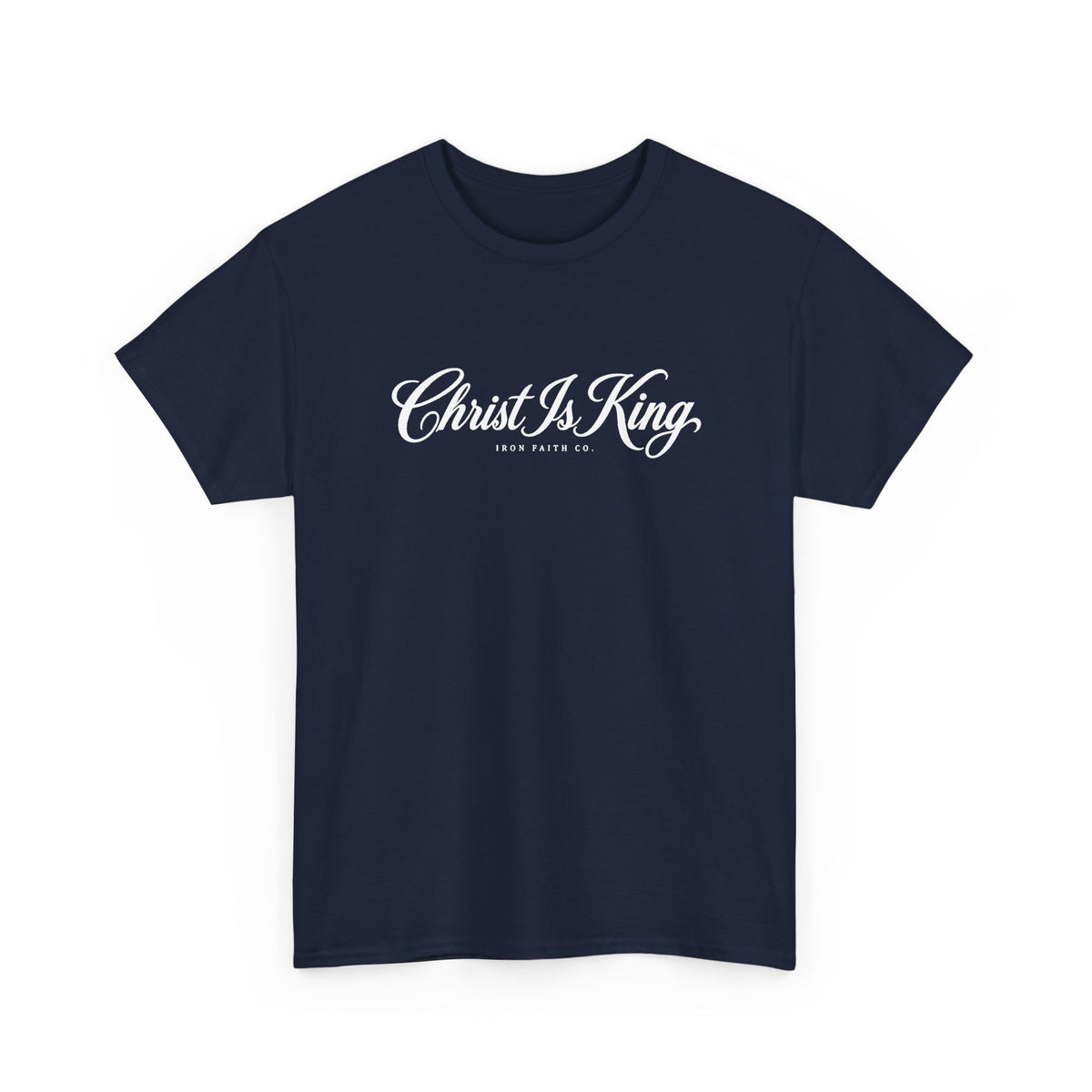 Christ Is King Tee