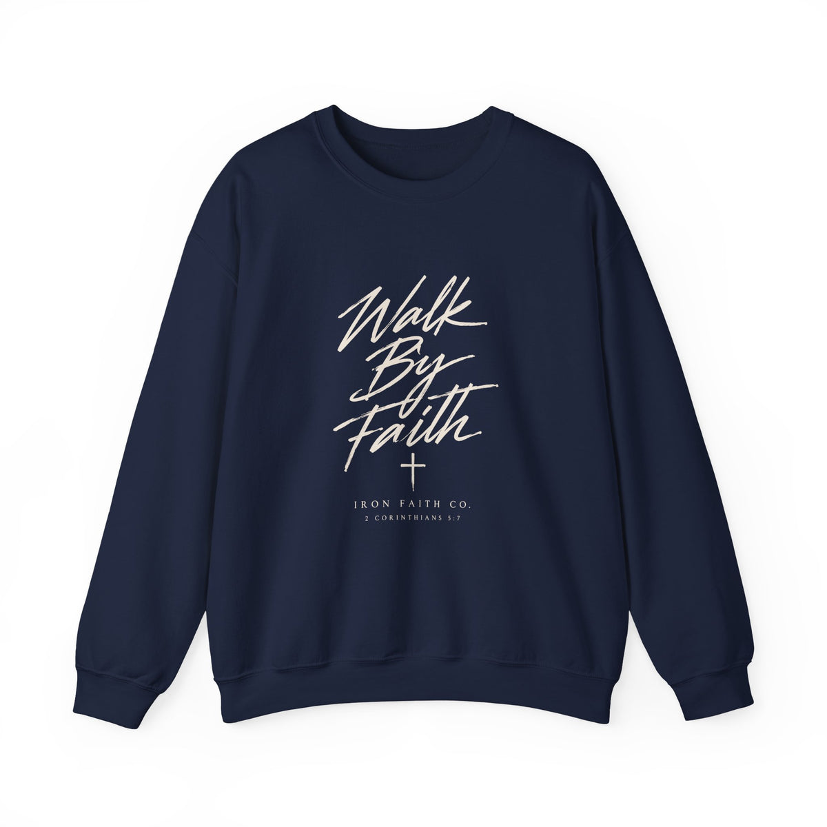 Walk By Faith Crewneck