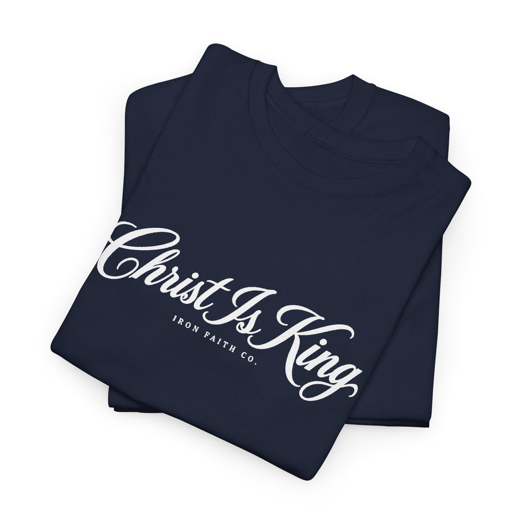 Christ Is King Tee