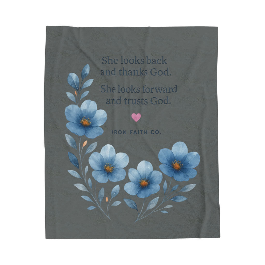 Plush Blanket — She looks back and thanks God. She looks forward and trusts God. - photo 3 of 8