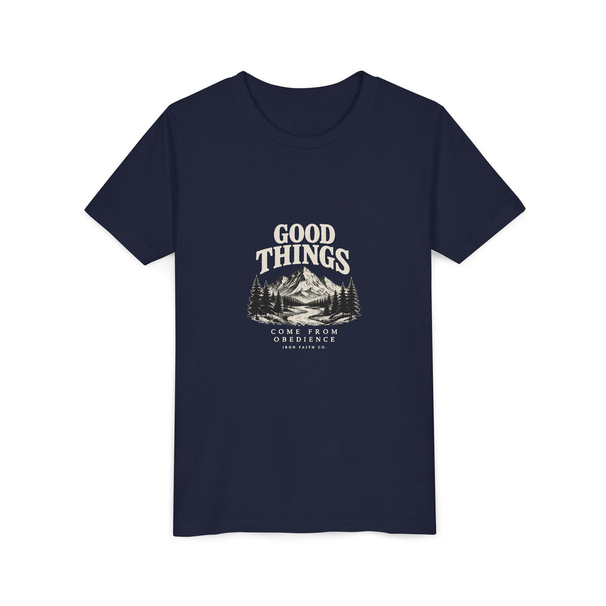 Good Things Come From Obedience Youth Tee
