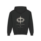 It Is Finished Youth Hoodie