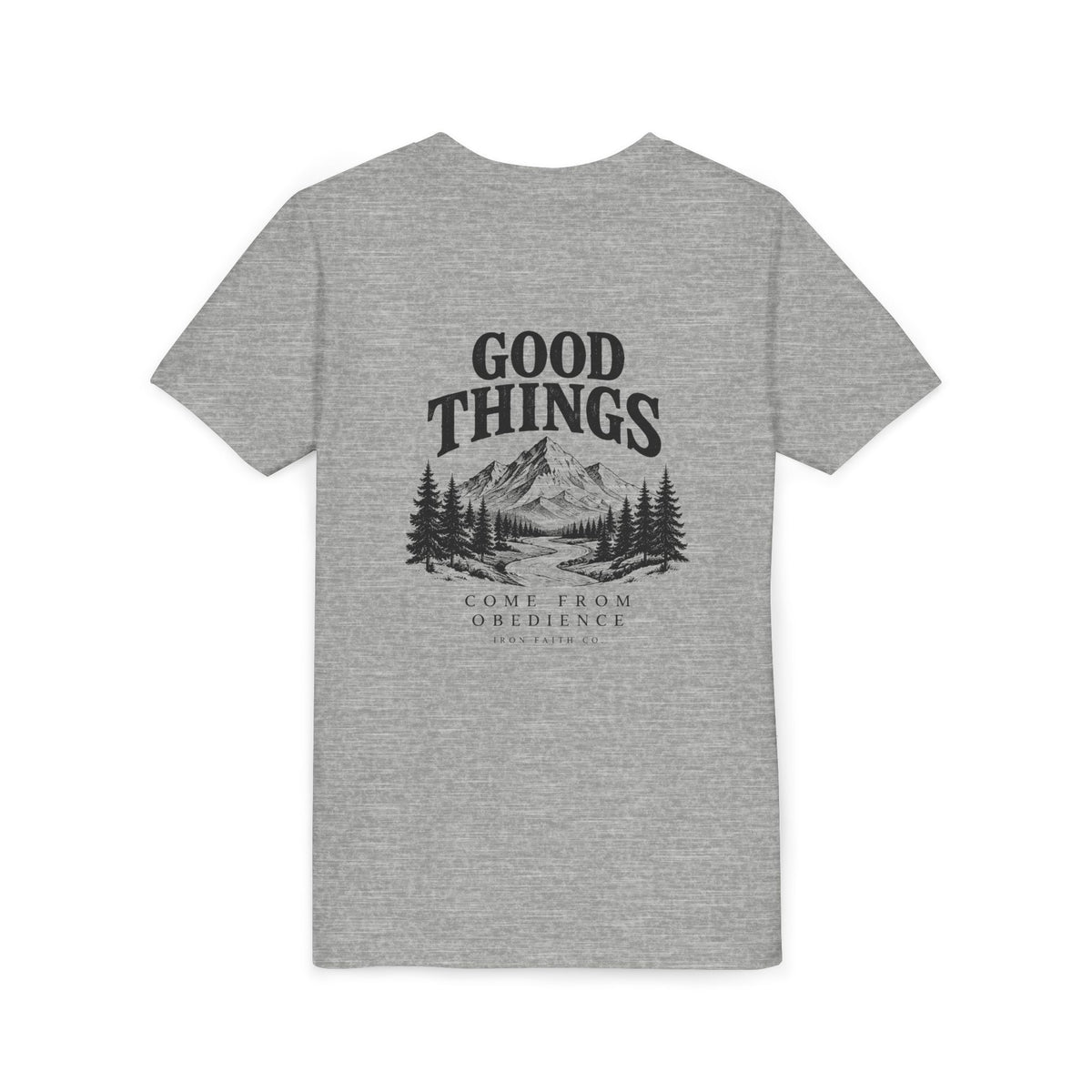 Good Things Come From Obedience Youth Tee – Back Print