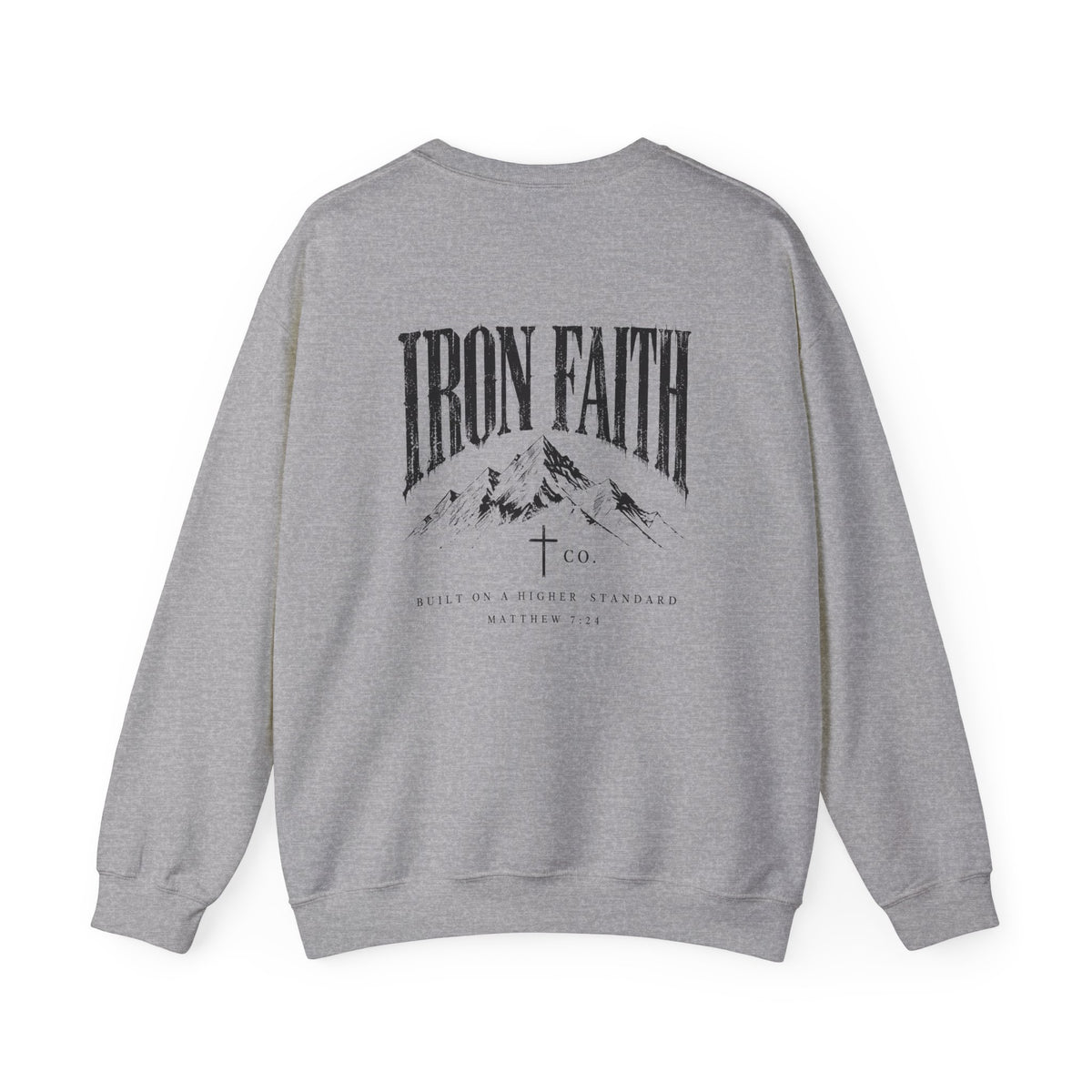 Built on a Higher Standard Crewneck – Back Print