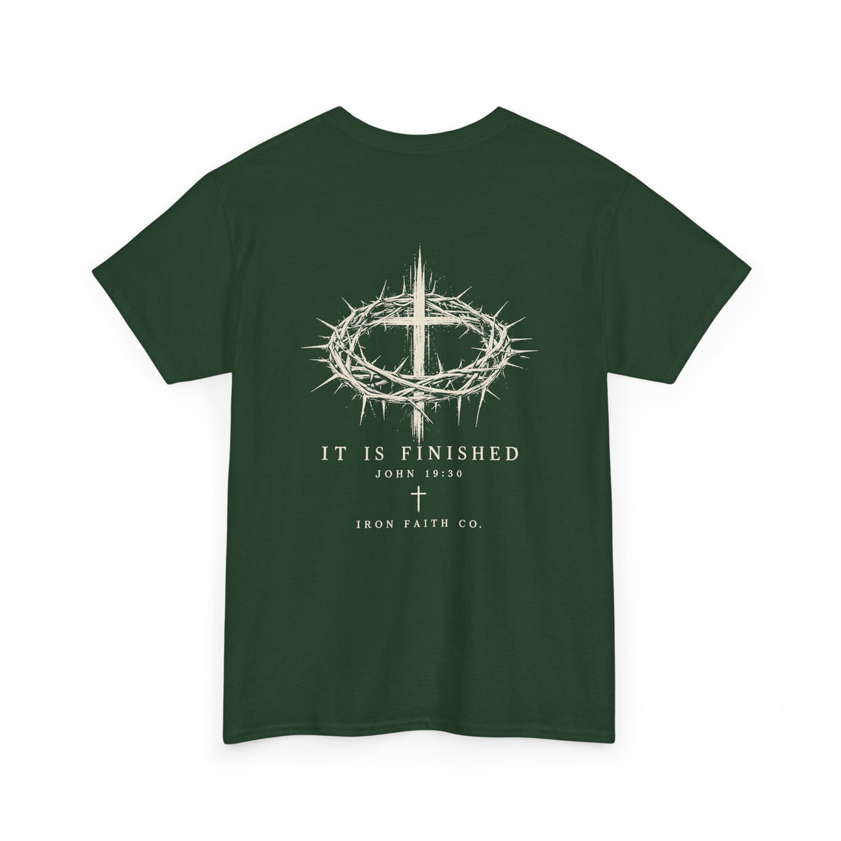 It Is Finished Tee