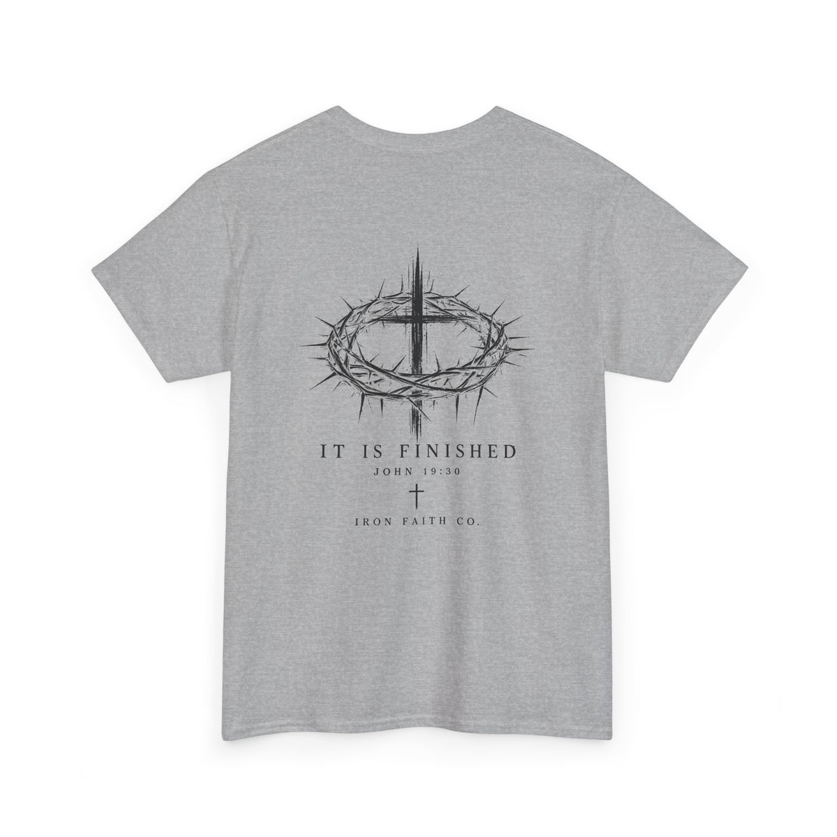 It Is Finished Tee