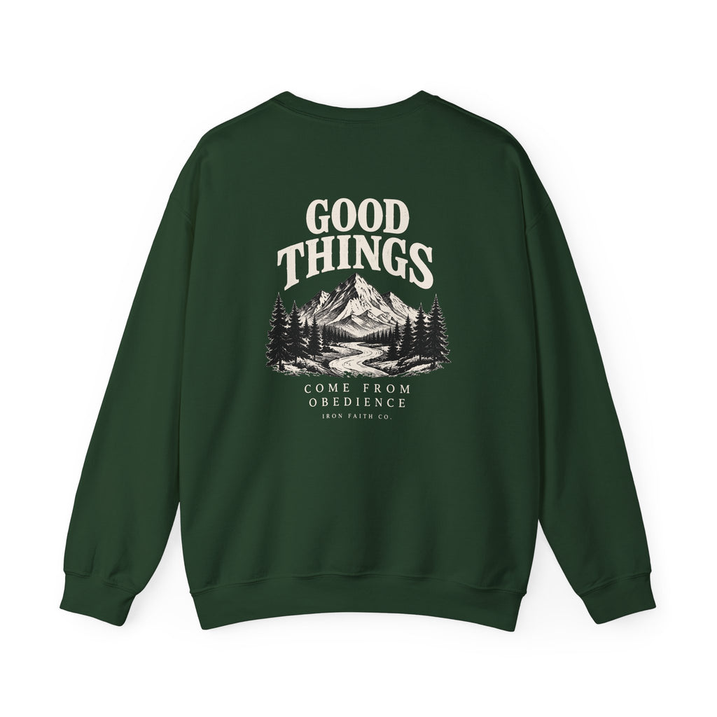 Good Things Come From Obedience Crewneck – Back Print
