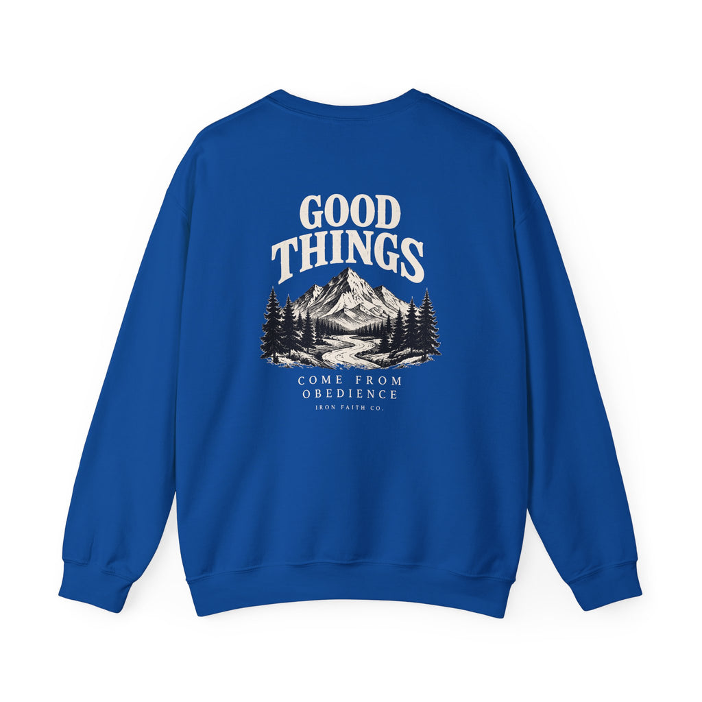 Good Things Come From Obedience Crewneck – Back Print