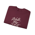 Walk By Faith Crewneck