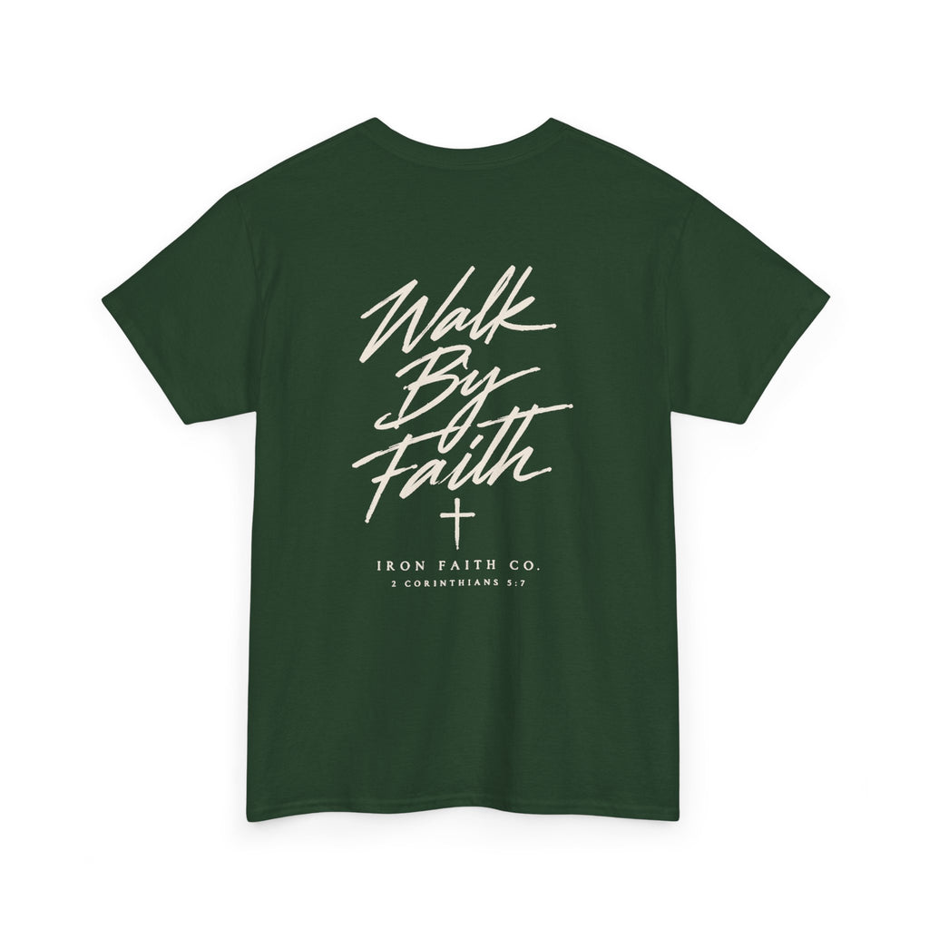 Walk By Faith Tee – Back Print