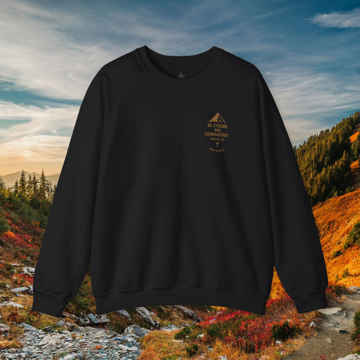 Be strong and courageous Joshua 1:9 - forged by Faith - Iron Faith Co. - Crewneck Sweatshirt - photo 3 of 30