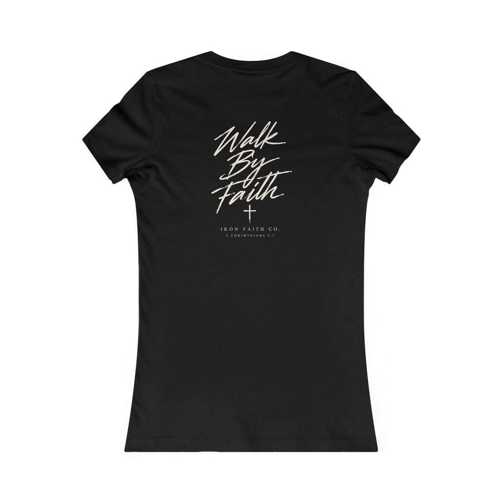 Walk By Faith Women's Fitted Tee – Back Print