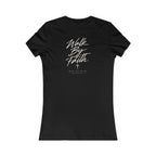 Walk By Faith Women's Fitted Tee – Back Print