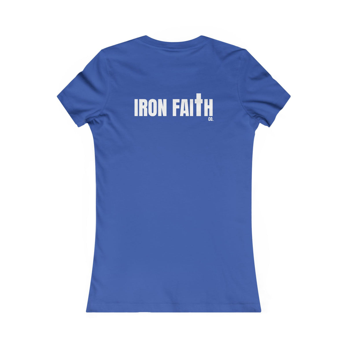 Iron Faith Co. Wordmark Women's Fitted Tee – Back Print