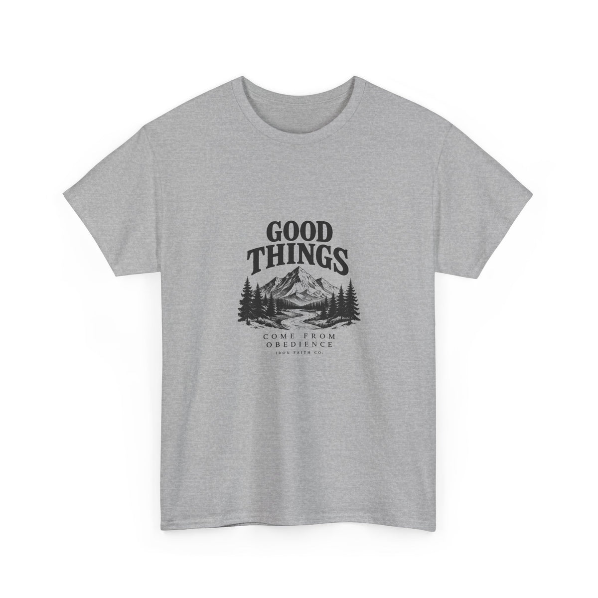 Good Things Come From Obedience Tee