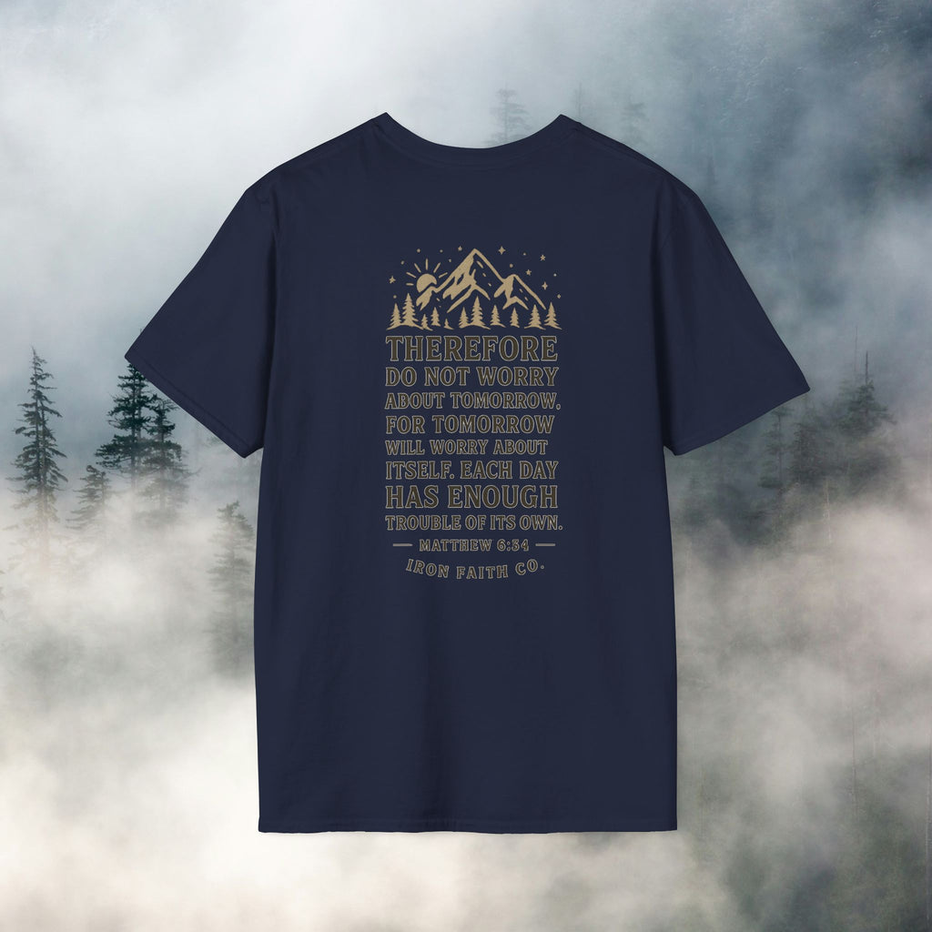 Iron Faith Co. | Matthew 6:34 T-shirt