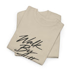 Walk By Faith Tee