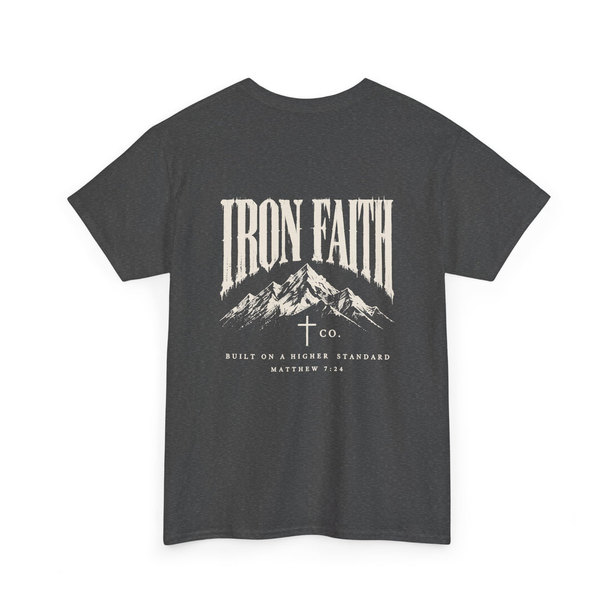 Built on a Higher Standard Tee – Back Print