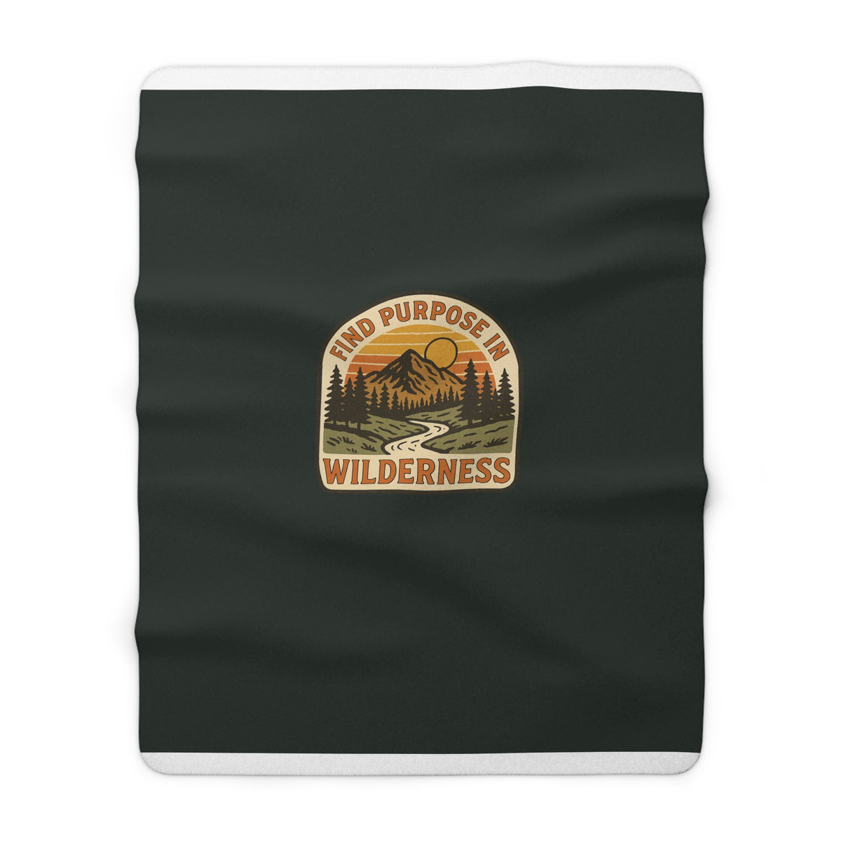 Find Purpose in the Wilderness Sherpa Fleece Blanket