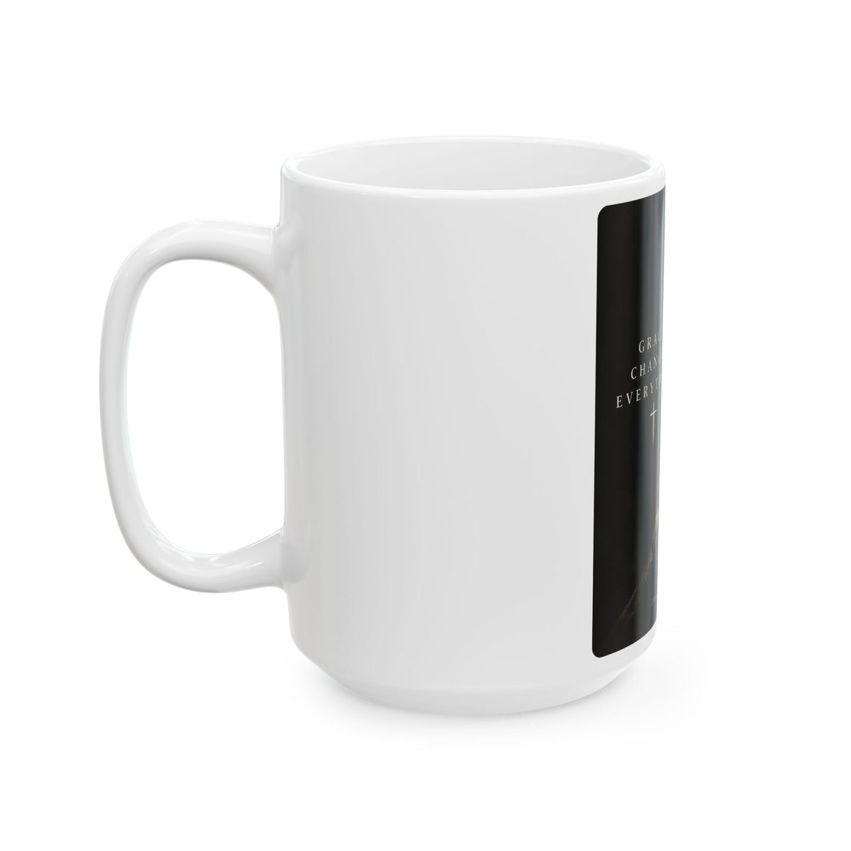 Grace Changes Everything Mug