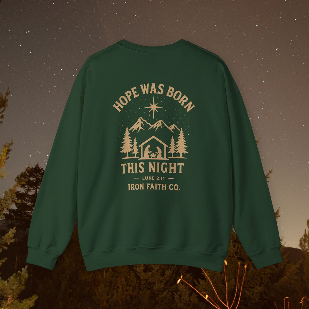 Hope Was Born This Night Sweatshirt - IronFaithCo. - photo 8 of 30