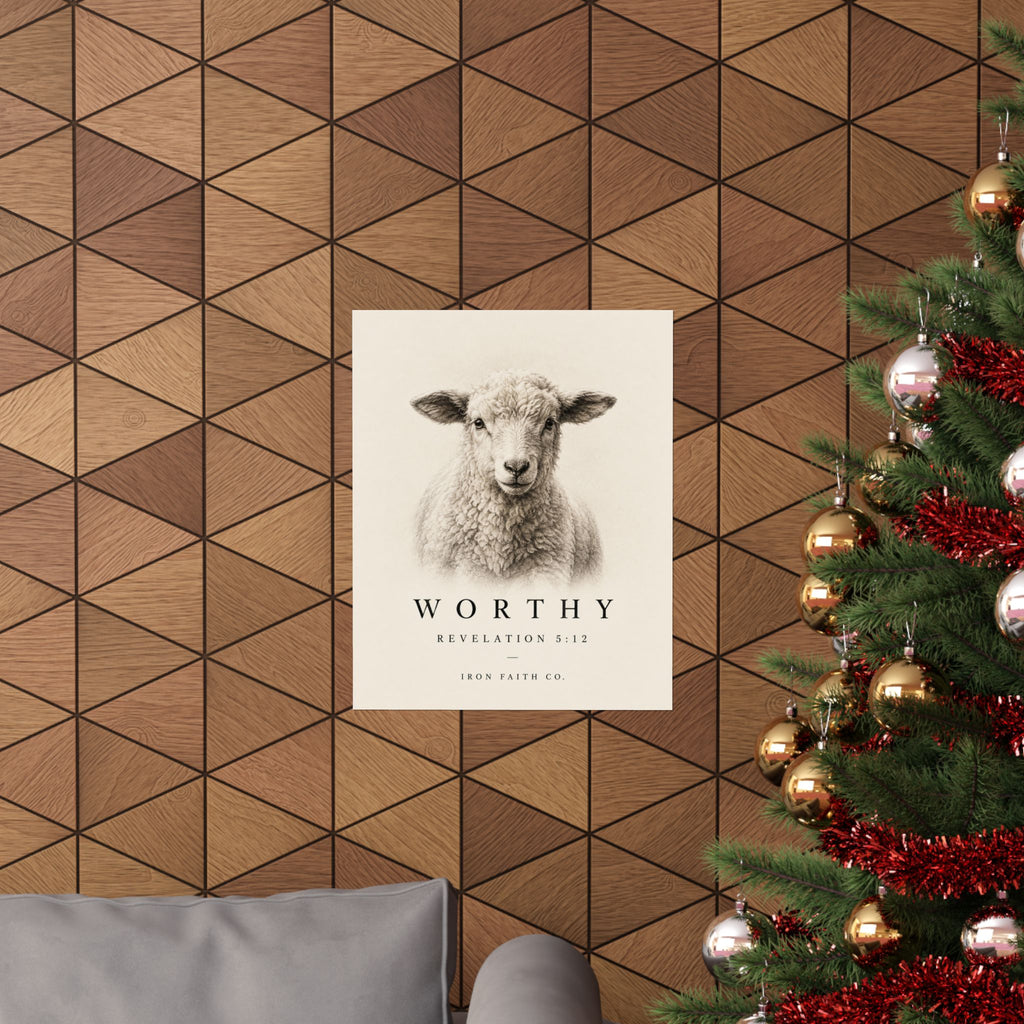 The Worthy Revelation 5:12 Poster shown in a styled everyday scene (product mockup)