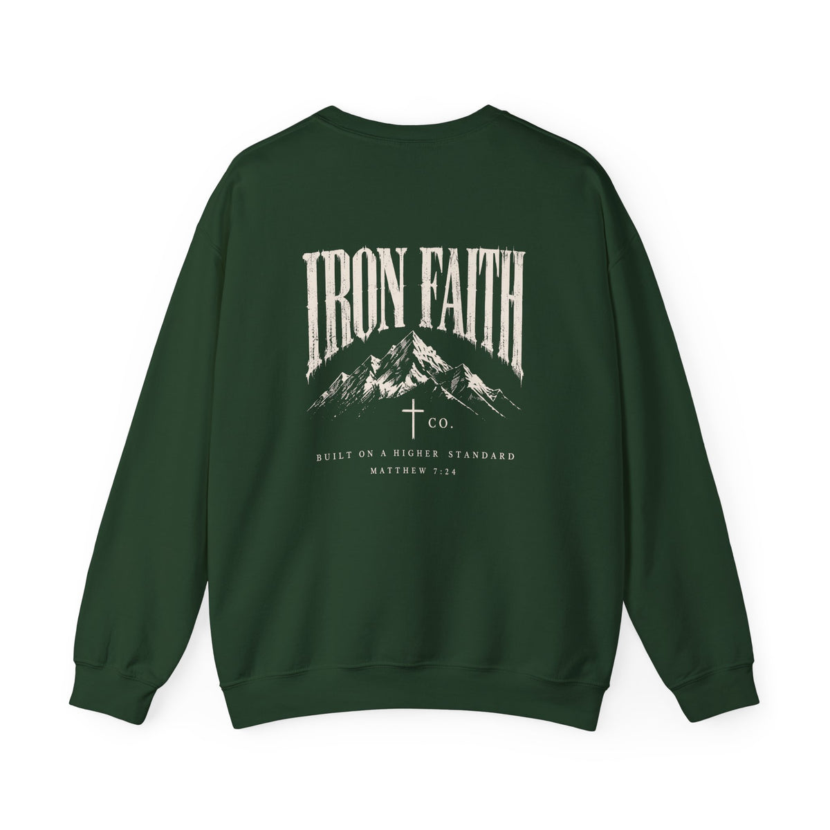 Built on a Higher Standard Crewneck – Back Print