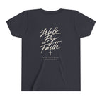 Walk By Faith Youth Tee – Back Print