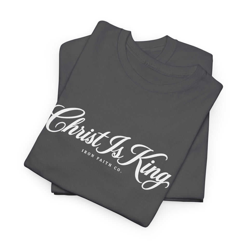 Christ Is King Tee