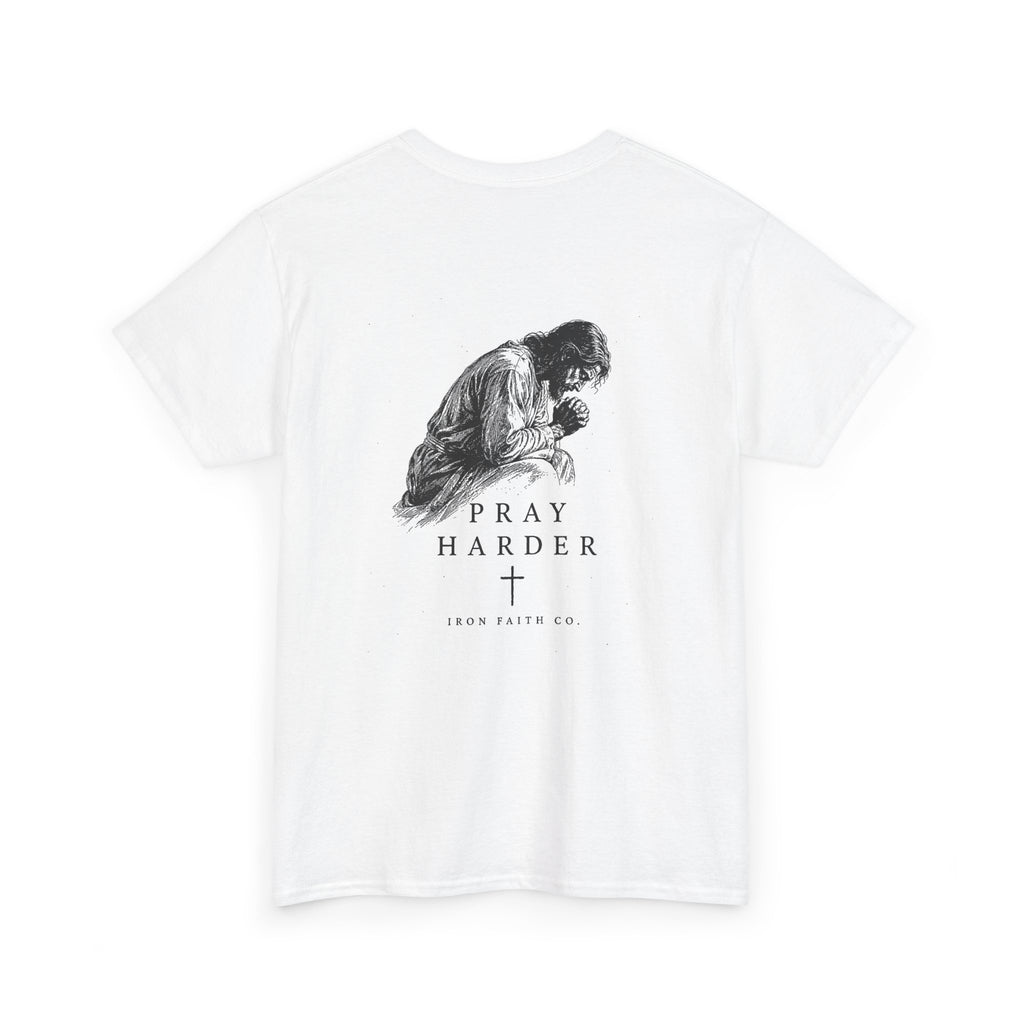 Pray Harder Tee – Back Print