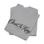 Christ Is King Tee