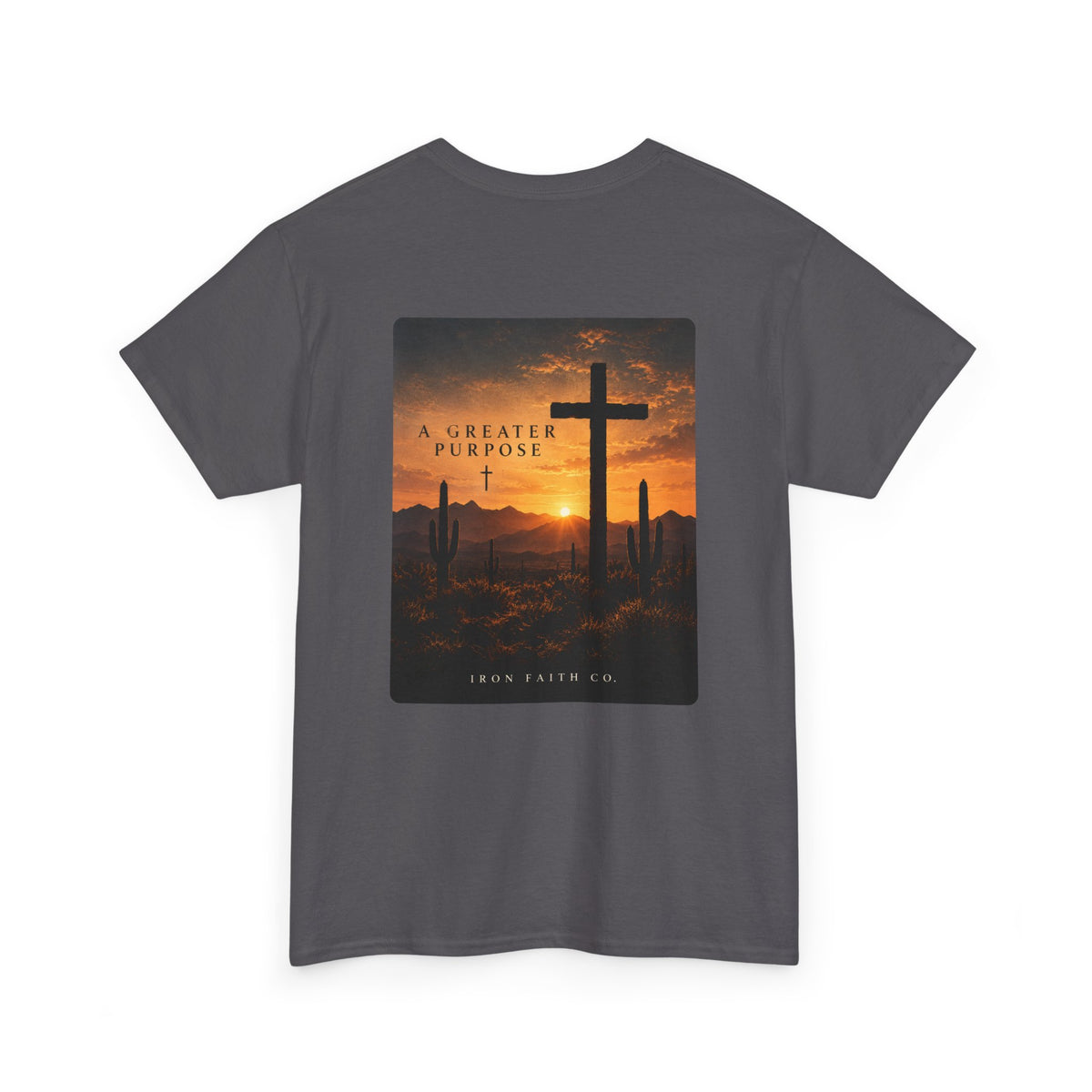 A Greater Purpose Tee – Back Print