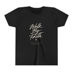 Walk By Faith Youth Tee