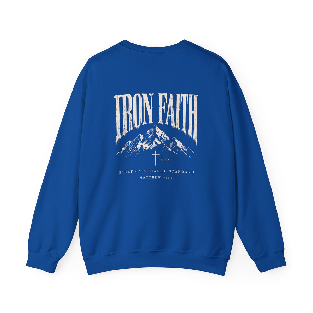 Built on a Higher Standard Crewneck – Back Print
