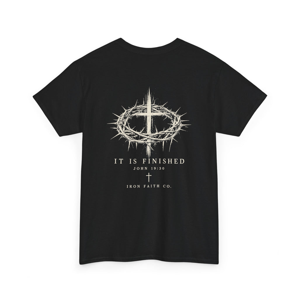 It Is Finished Tee