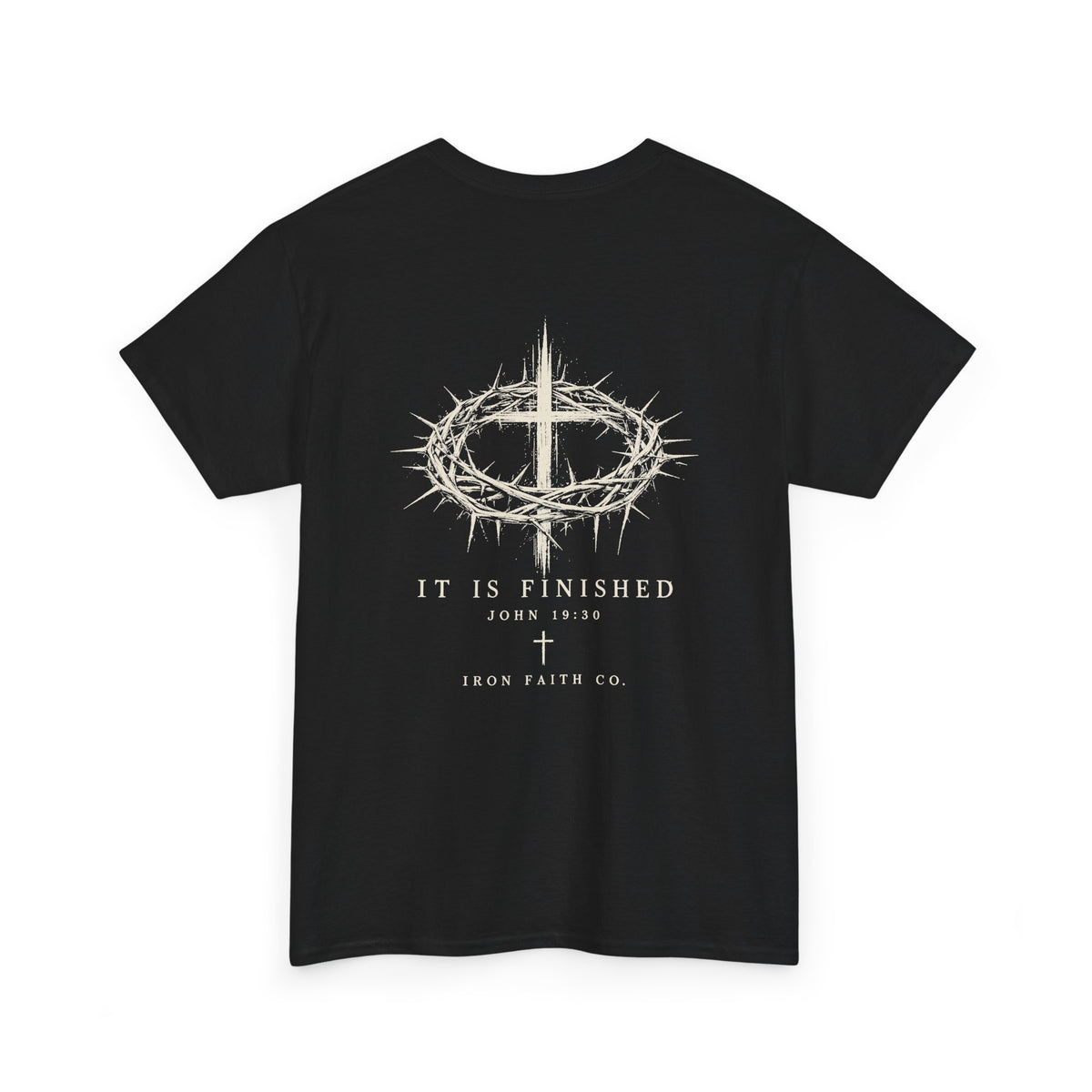 It Is Finished Tee