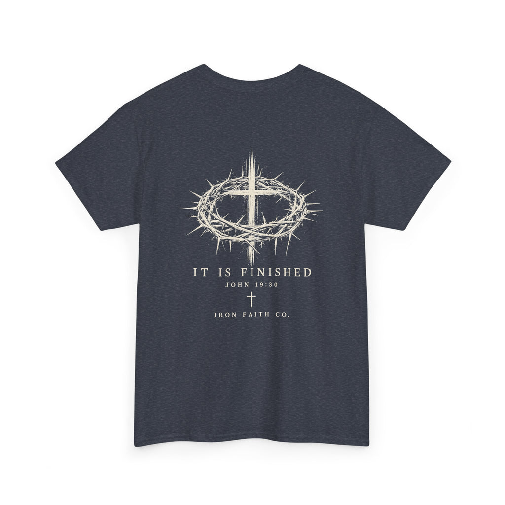It Is Finished Tee