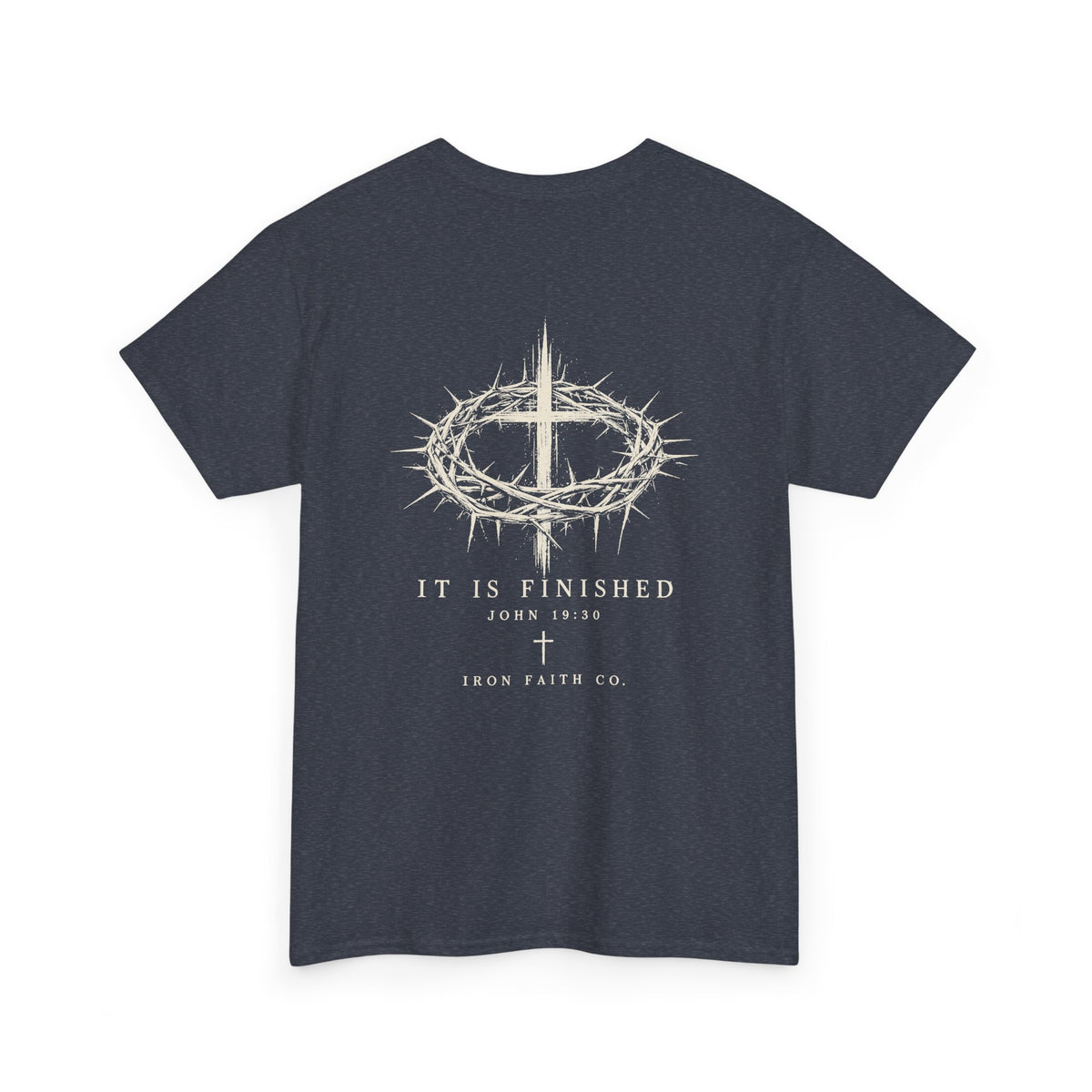 It Is Finished Tee