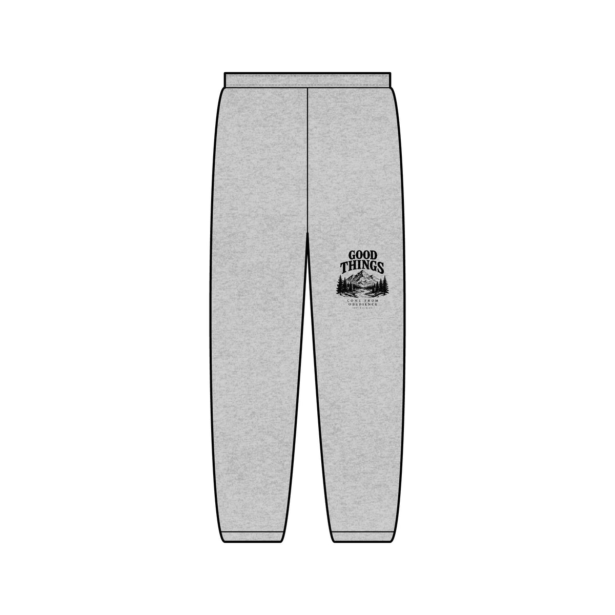 Good Things Come From Obedience Sweatpants