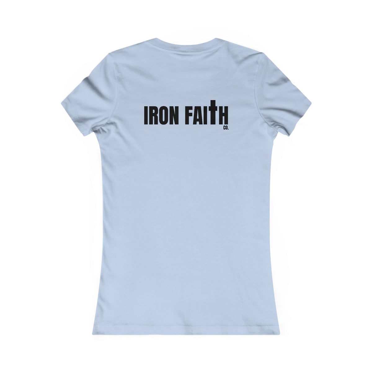 Iron Faith Co. Wordmark Women's Fitted Tee – Back Print
