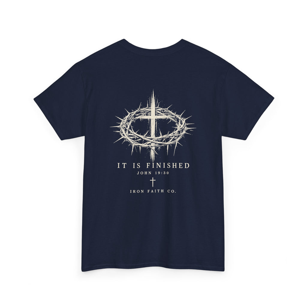 It Is Finished Tee