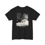 Faith Builds More Than Buildings Tee – Back Print
