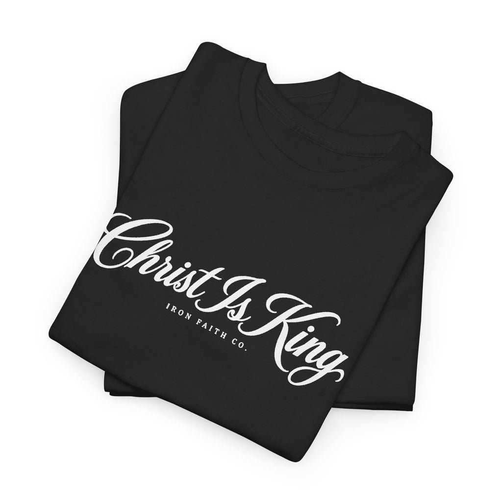 Christ Is King Tee