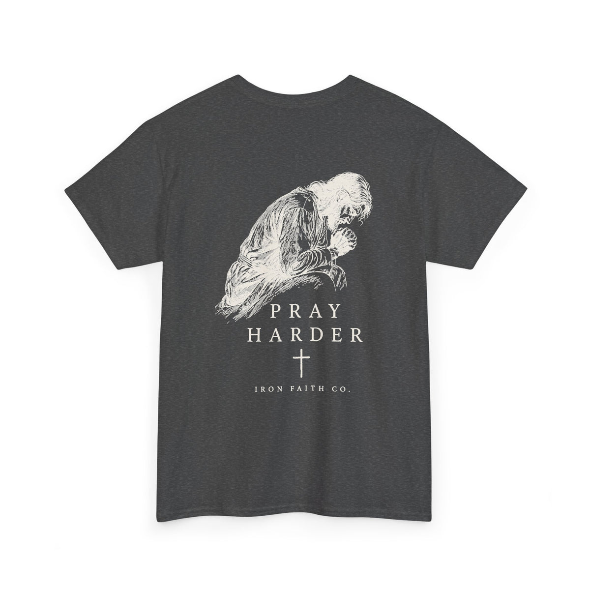 Pray Harder Tee – Back Print
