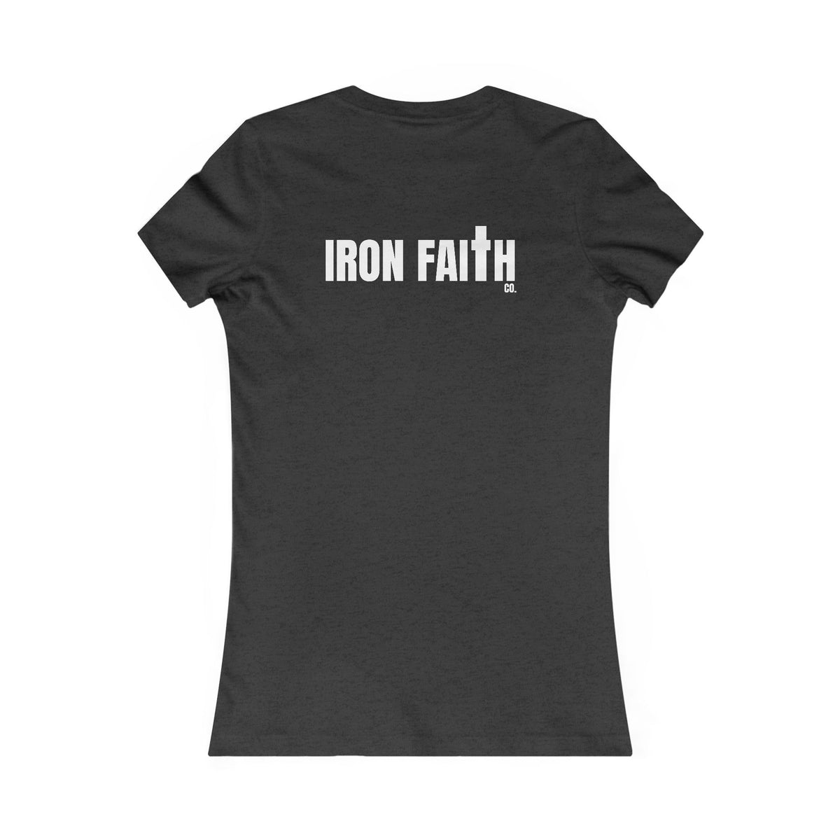 Iron Faith Co. Wordmark Women's Fitted Tee – Back Print