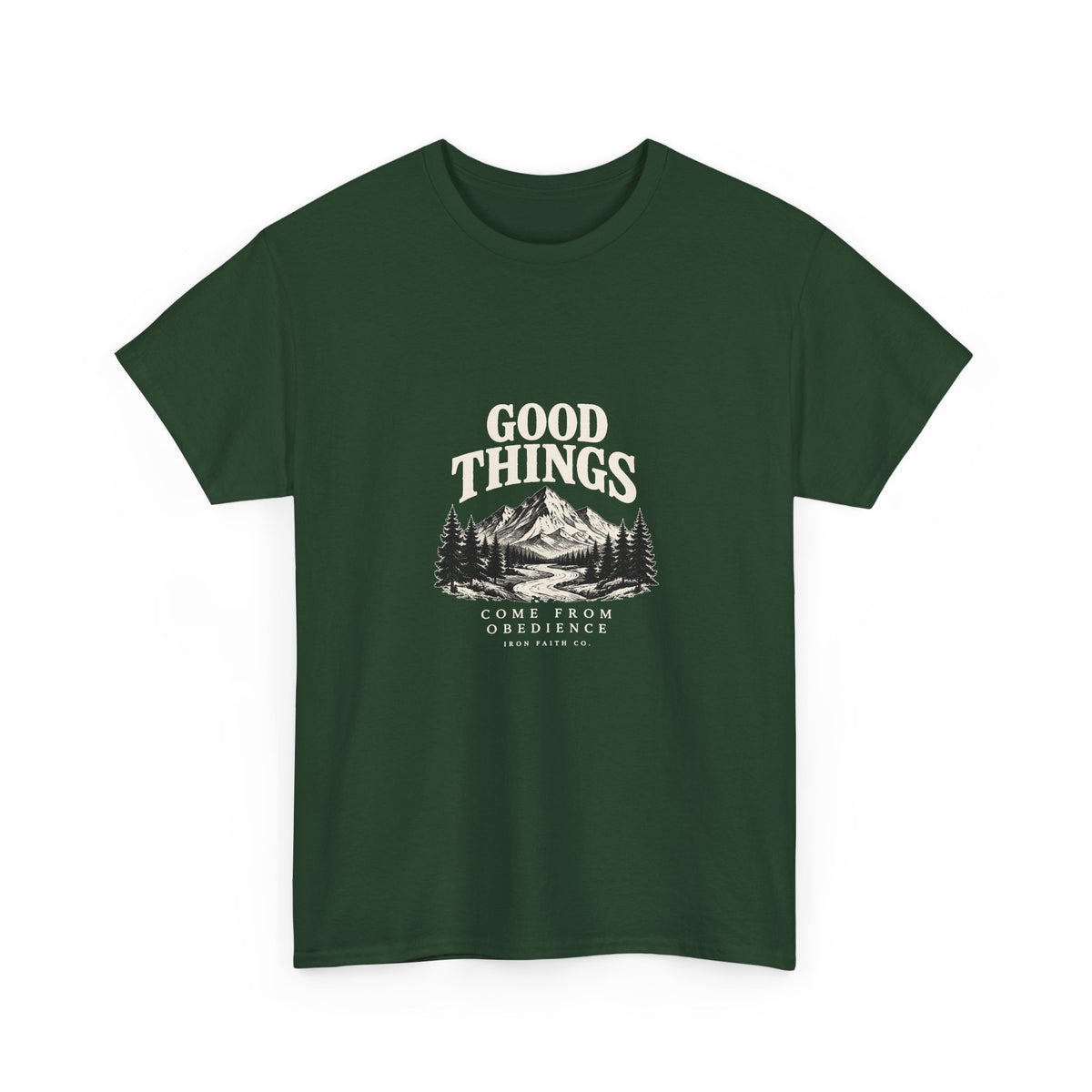 Good Things Come From Obedience Tee
