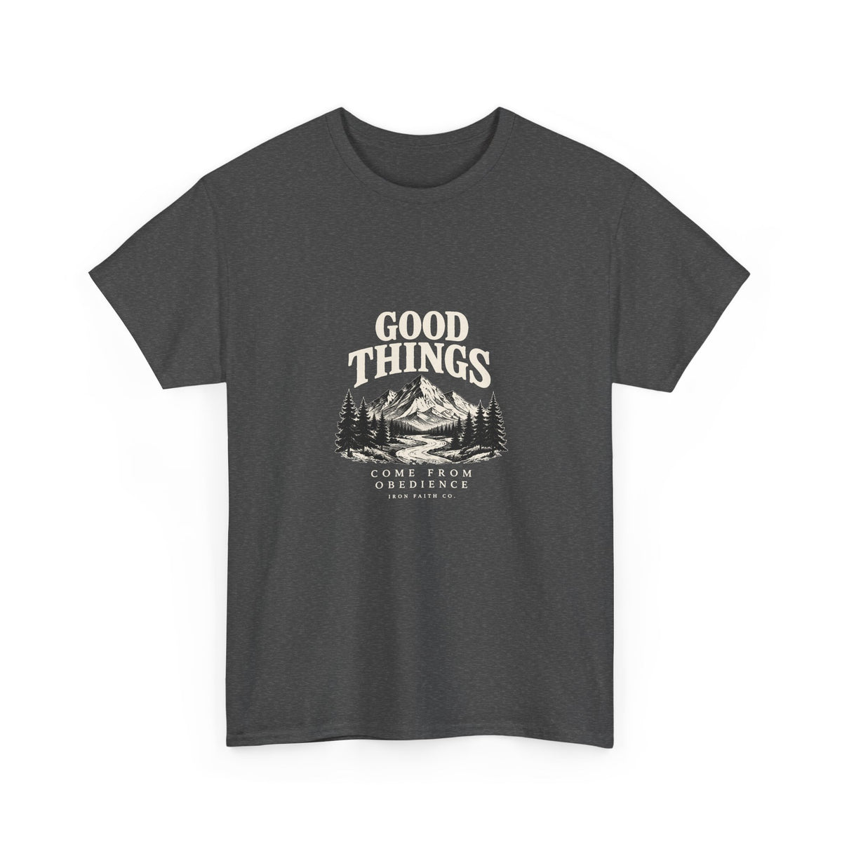 Good Things Come From Obedience Tee